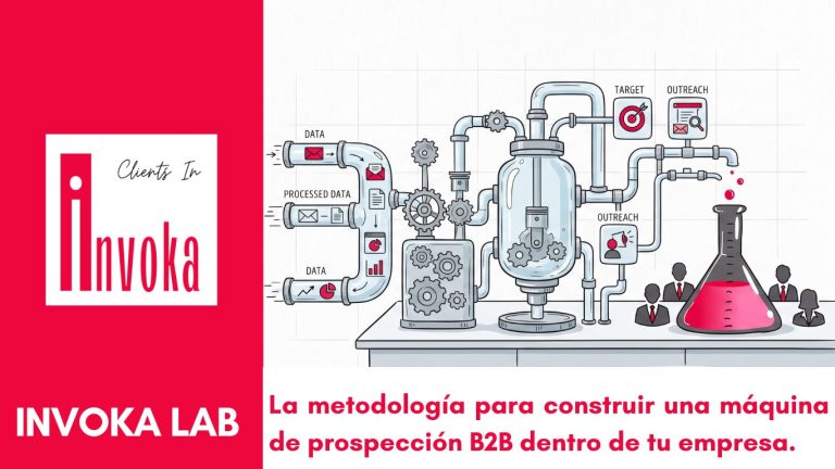 Invoka Labs te ayuda a construir una metodología de prospección en tu empresa - Invoka